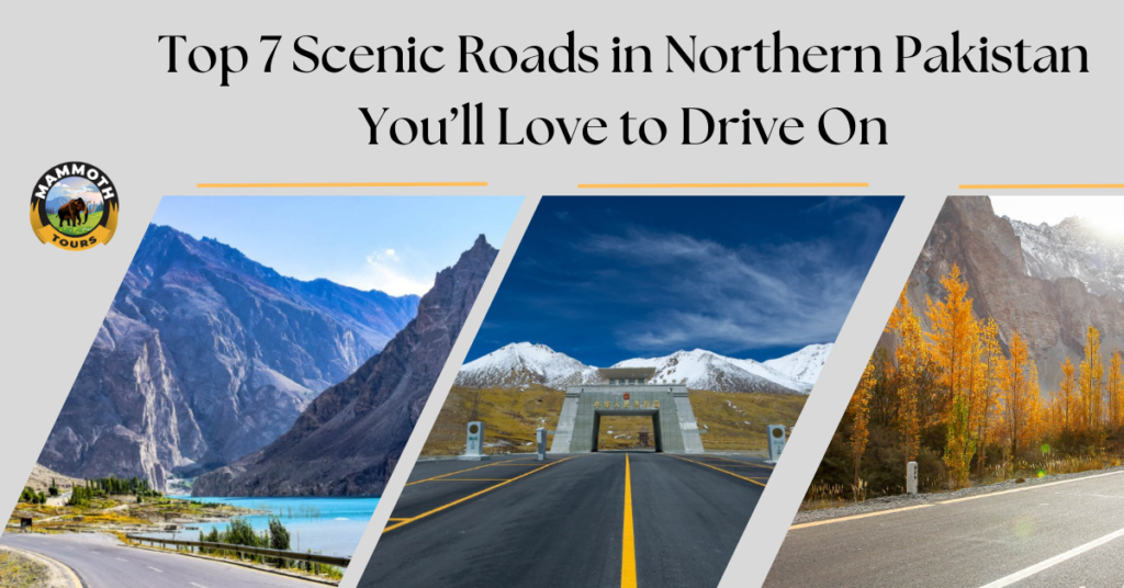 Roads in Northern Pakistan