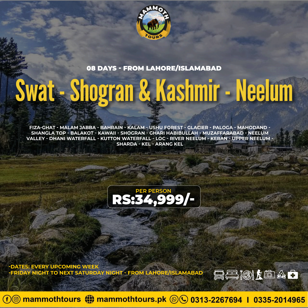 4. Swat - Shogran - Kashmir - 08 Days - Lhr-Isb