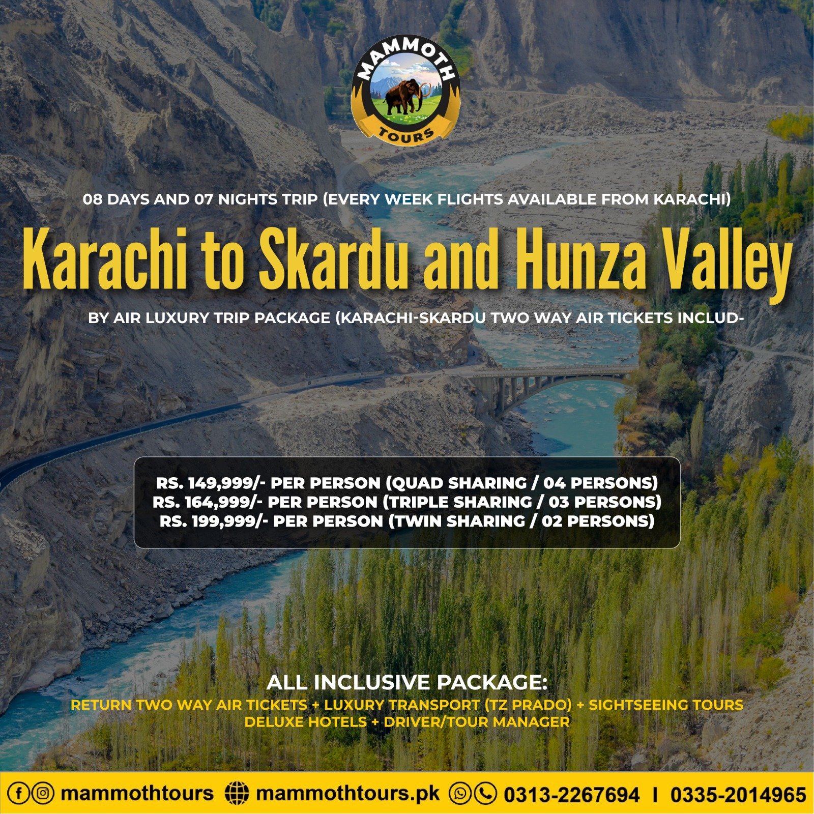JUNE 2. Karachi to Skardu & Hunza Valley - By Air - 08 Days