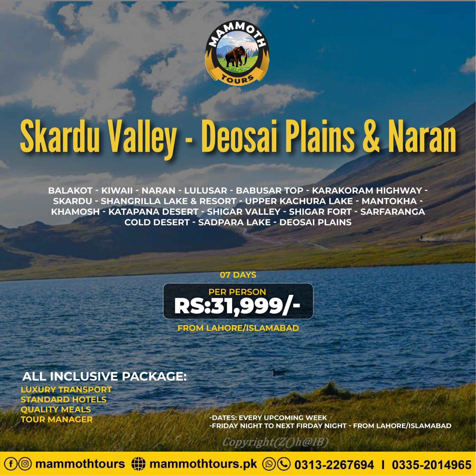 JUNE 2. Skardu Valley and Deosai Plains - 07 Days - Lhr-Isb