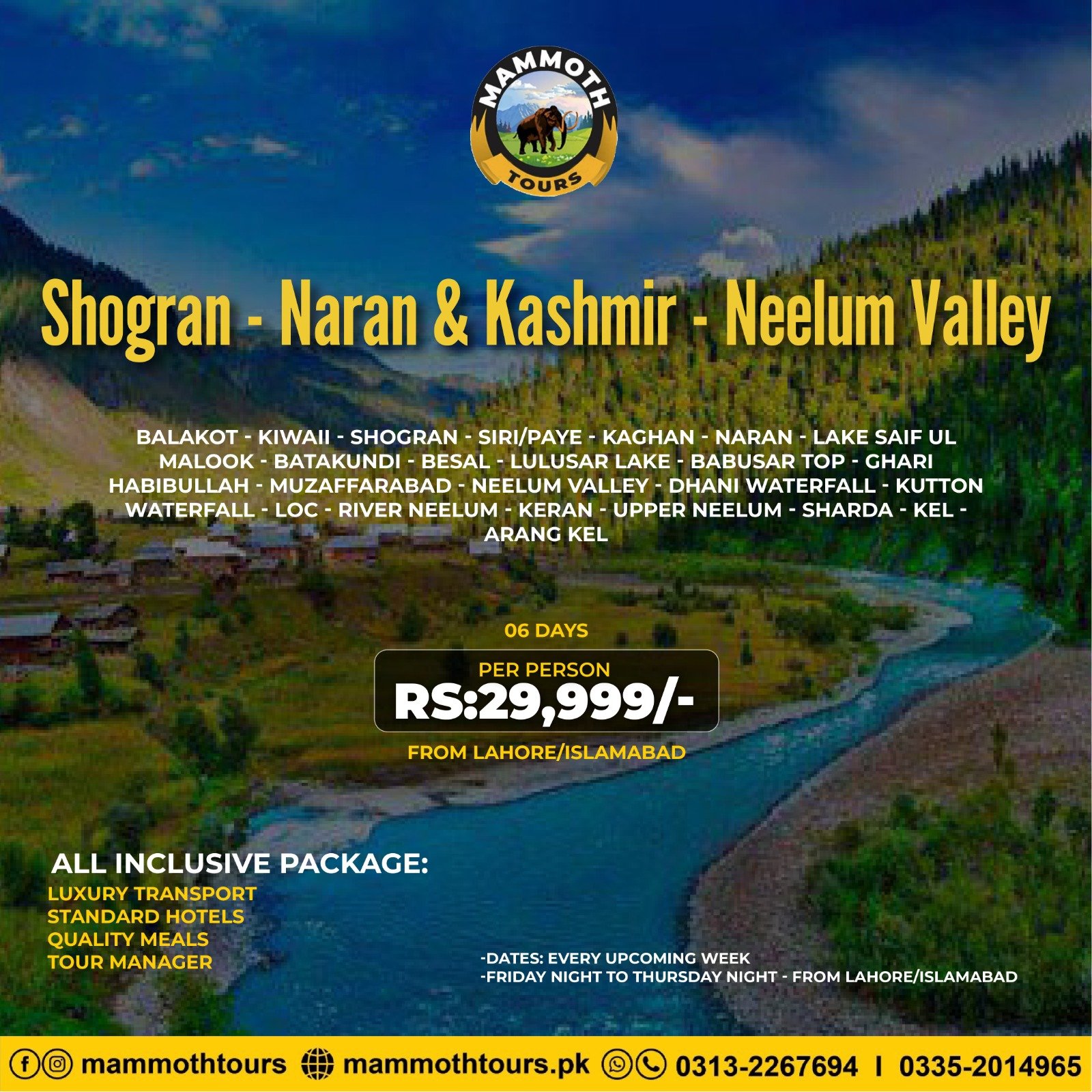 JUNE 3. Naran & Kashmir - 06 Days - Lhr-Isb