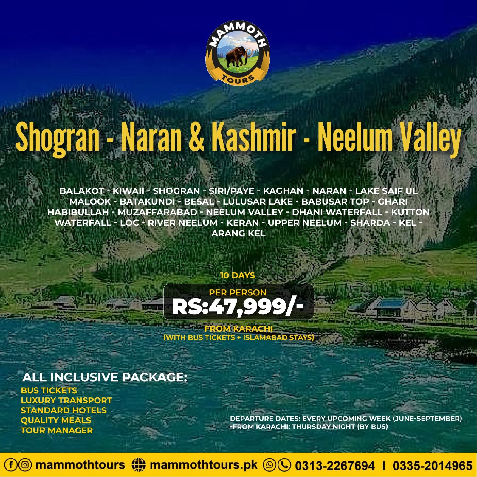 JUNE 3. Naran & Kashmir - 10 Days - Khi