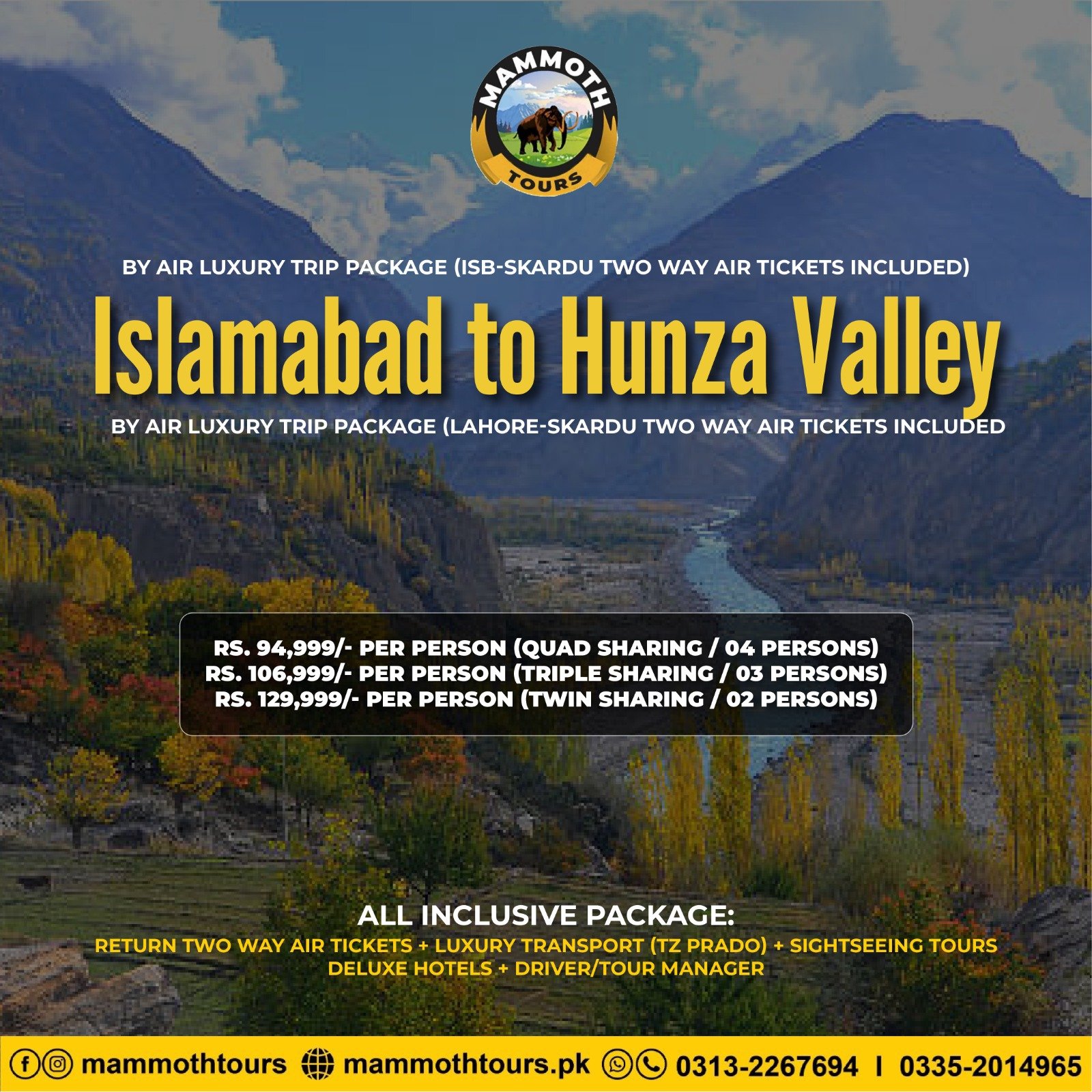JUNE 4. Islamabad to Hunza Valley - By Air - 05 Days