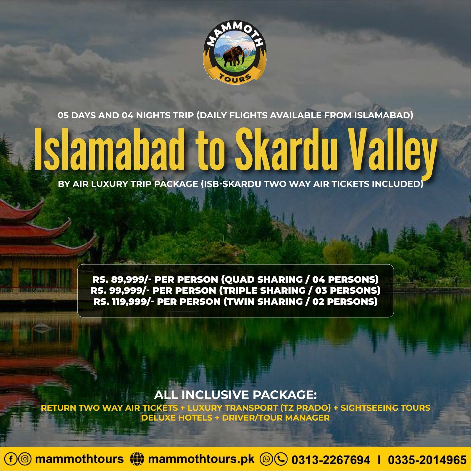 JUNE 5. Islamabad to Skardu Valley - By Air - 05 Days