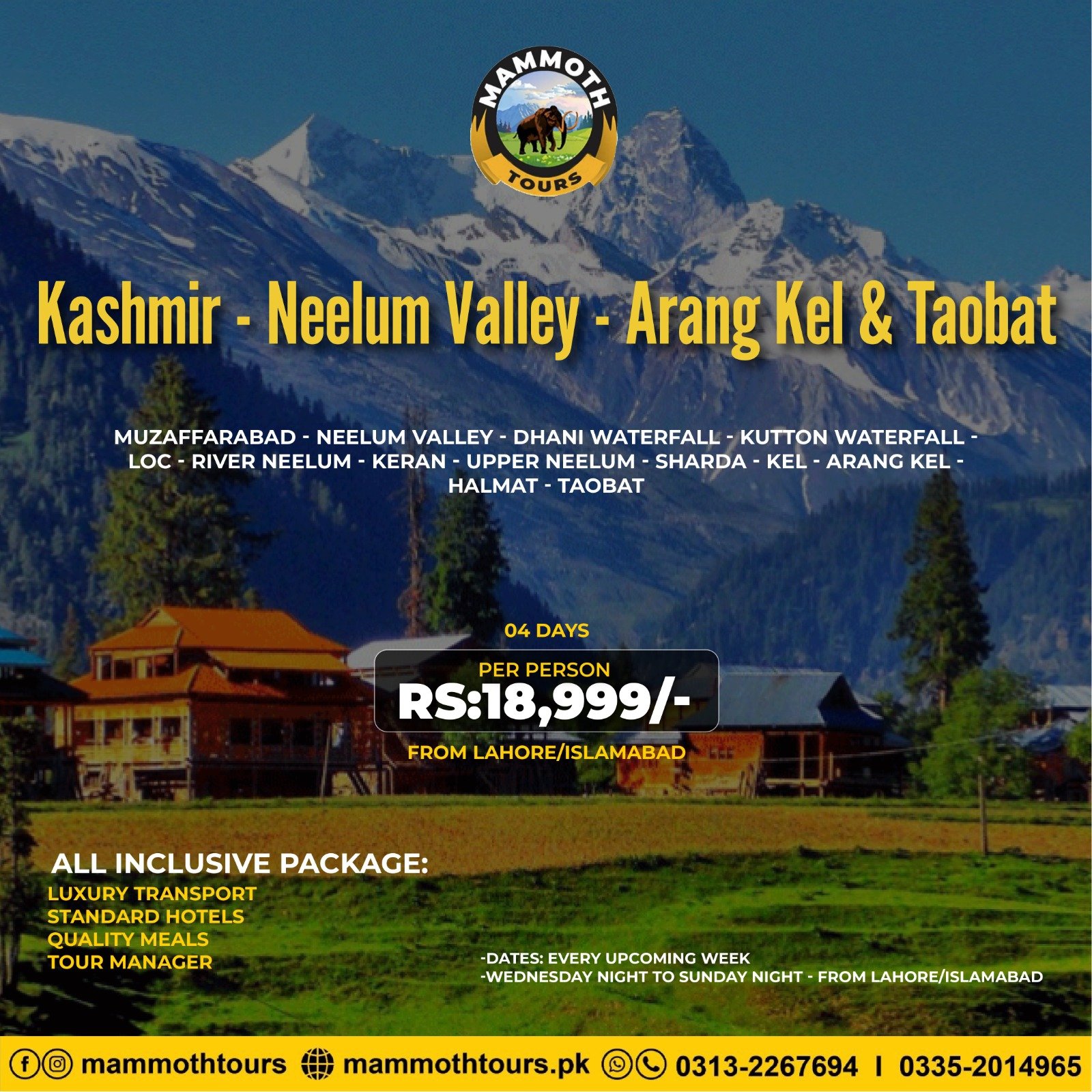 JUNE 6. Arang Kel and Taobat - Kashmir - 04 Days - Lhr-Isb