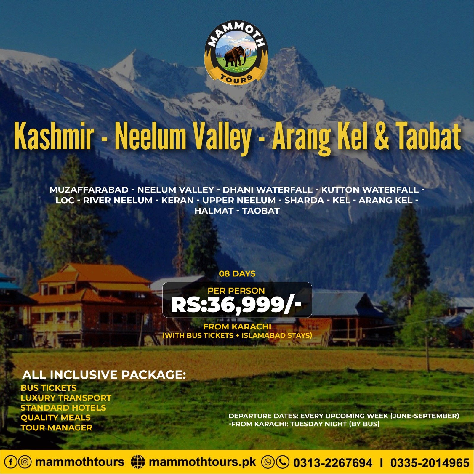 JUNE 6. Arang Kel and Taobat - Kashmir - 08 Days - Khi