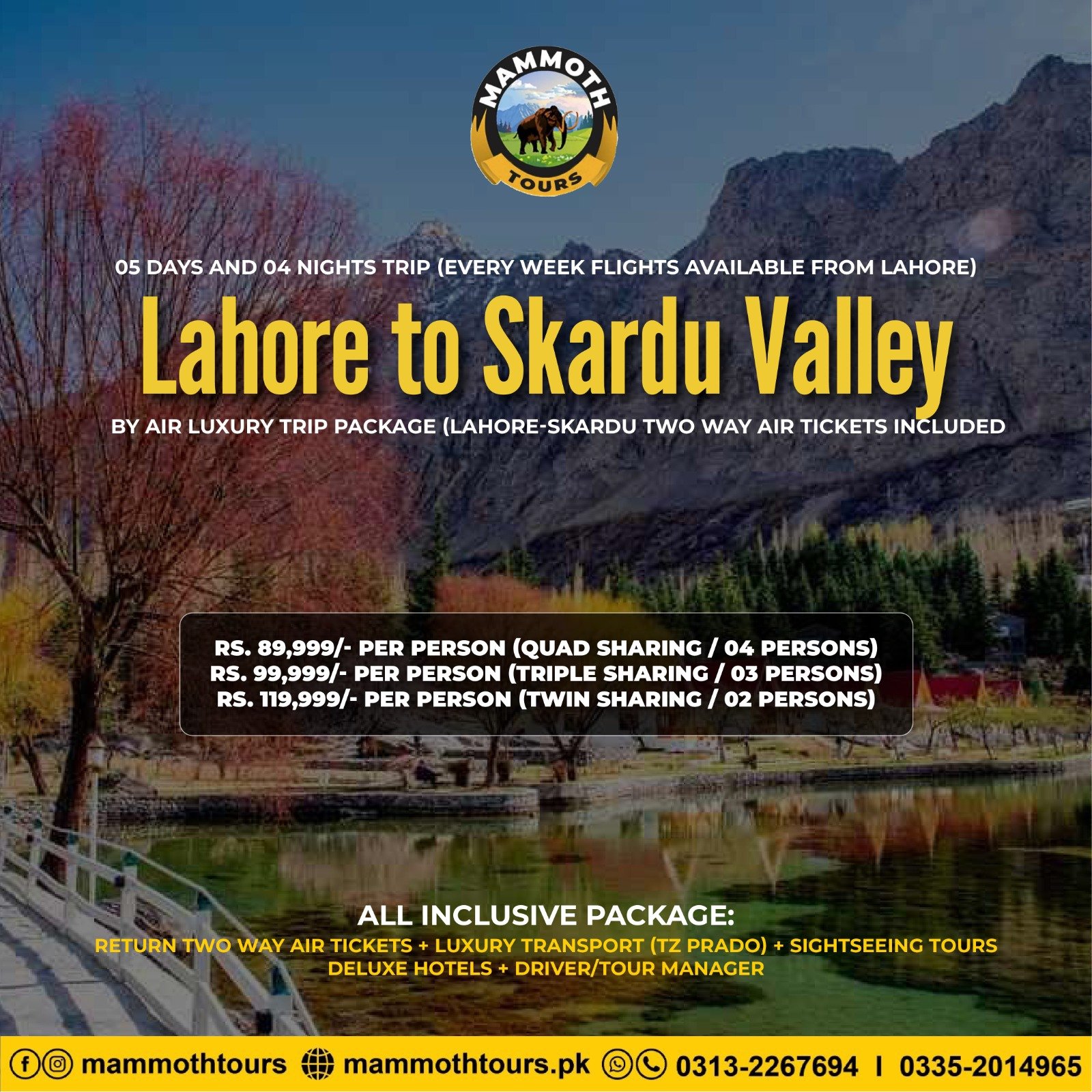 JUNE 9. Lahore to Skardu Valley - By Air - 05 Days