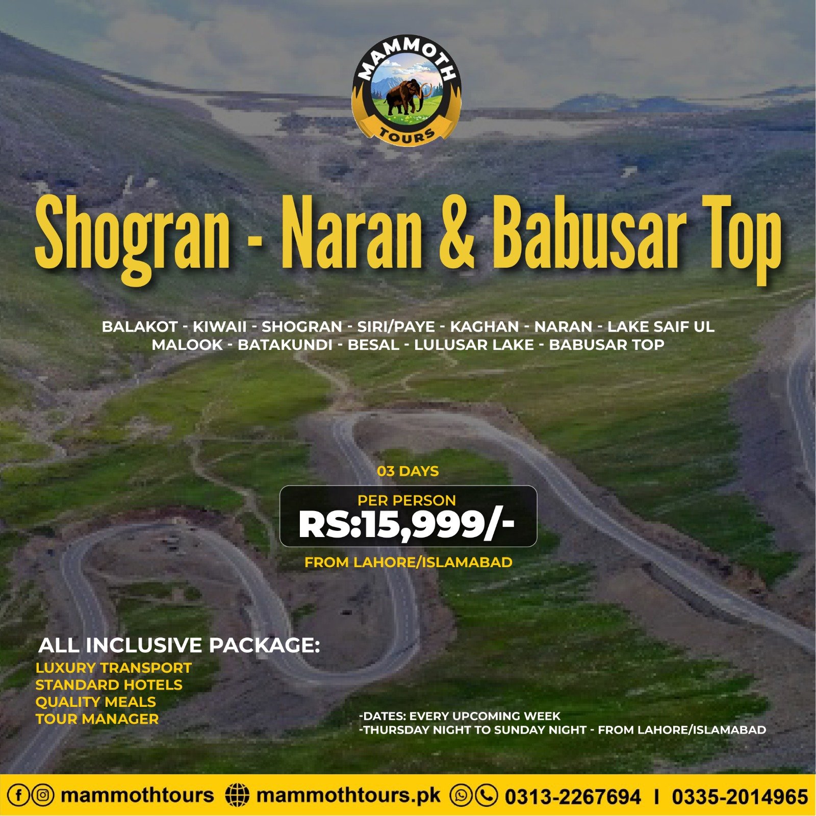 JUNE 9. Shogran - Naran & Babusar Top - 03 Days - Lhr-Isb
