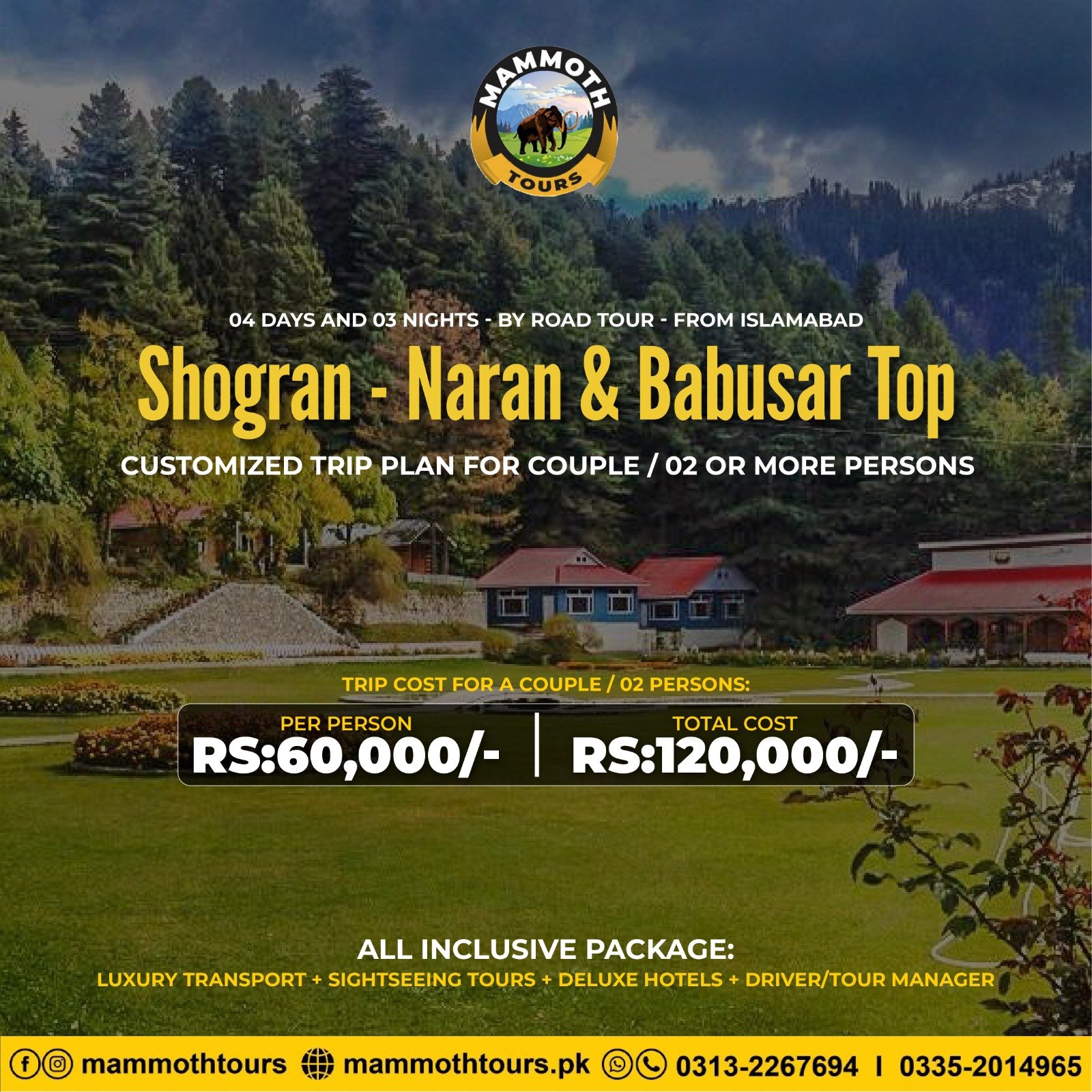 JUNE 9. Shogran - Naran & Babusar Top - 04 Days