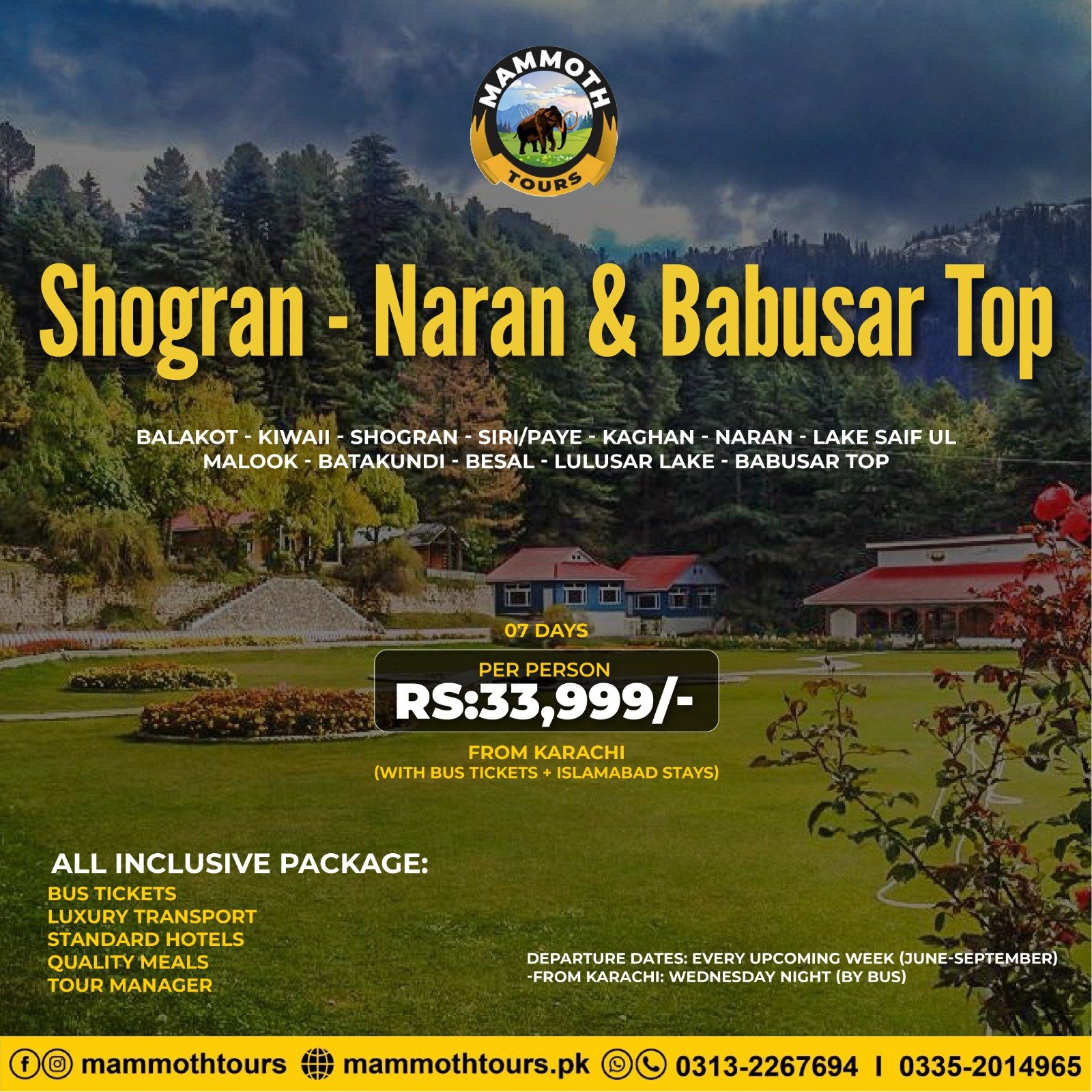 JUNE 9. Shogran - Naran & Babusar Top - 07 Days - Karachi