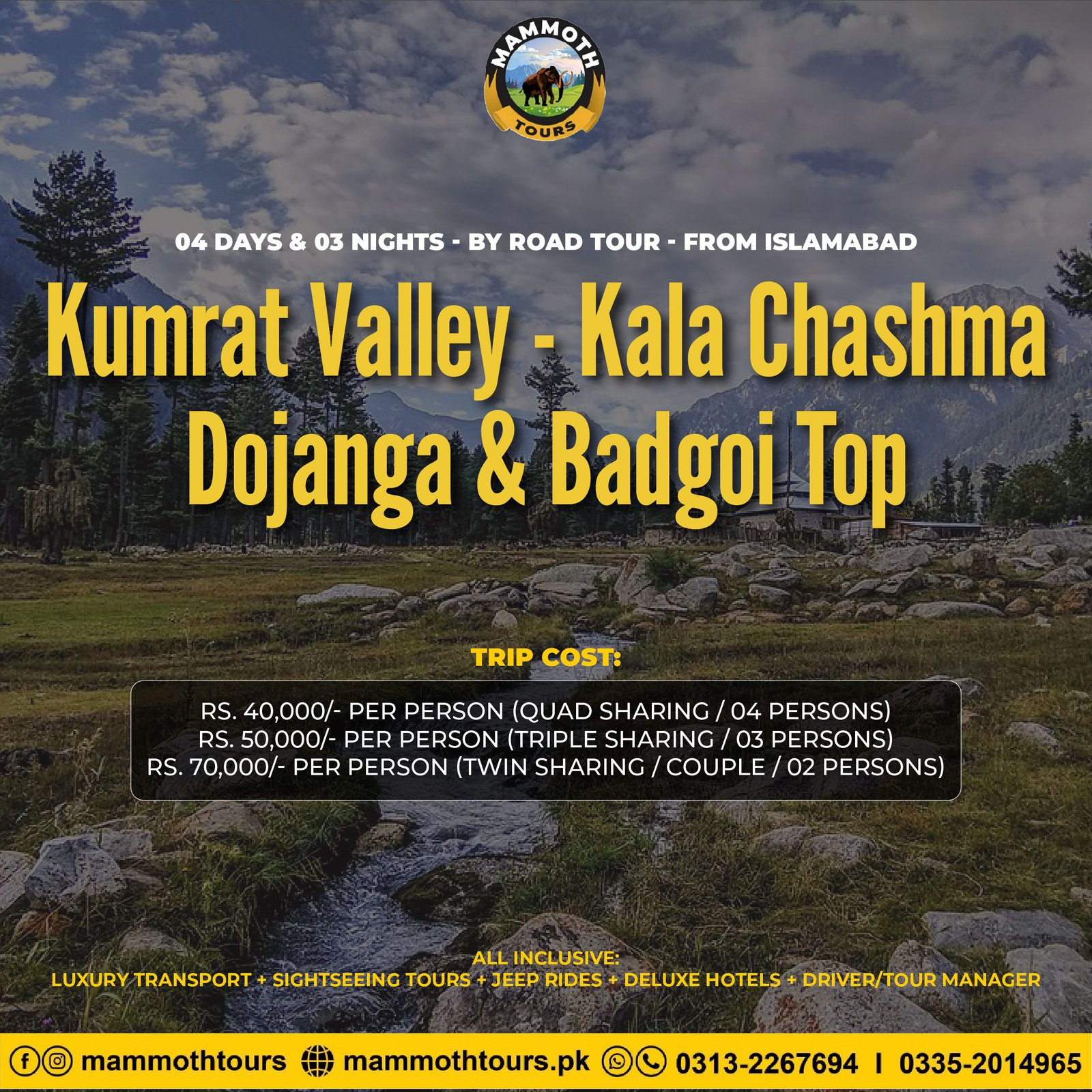 JULY 1. Kumrat Valley - Dojanga - Badgoi Top - 04 Days