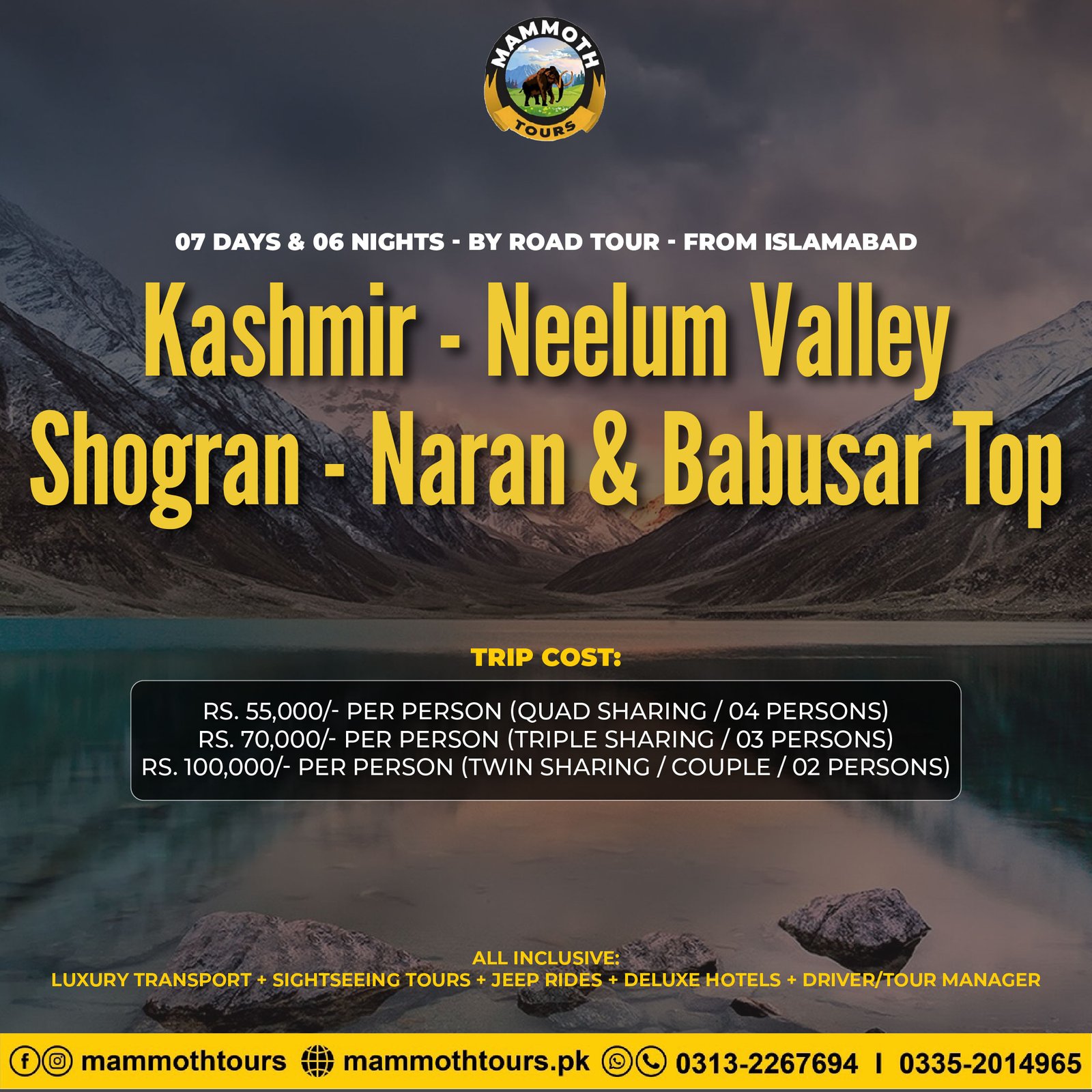 JULY 10. Kashmir & Naran - 07 Days