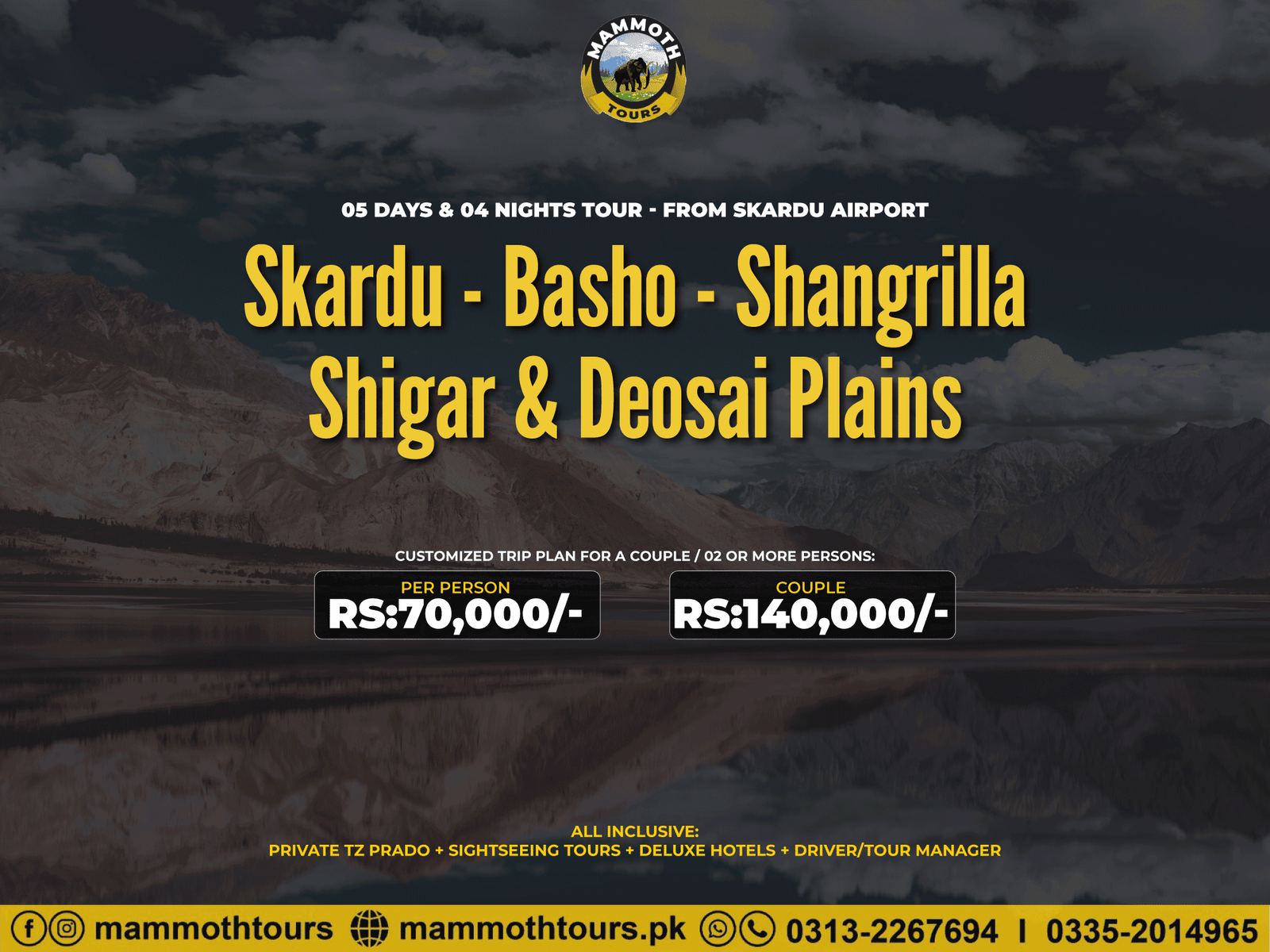 JUNE 13. By Air - Skardu & Deosai - 05 Days