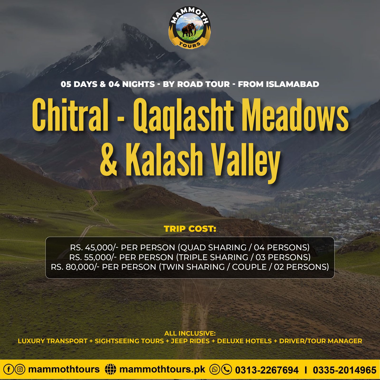 JULY 6. Chitral - Qaqlasht & Kalash - 05 Days